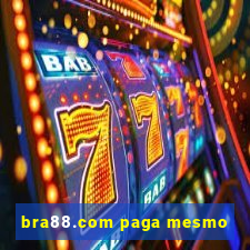 bra88.com paga mesmo